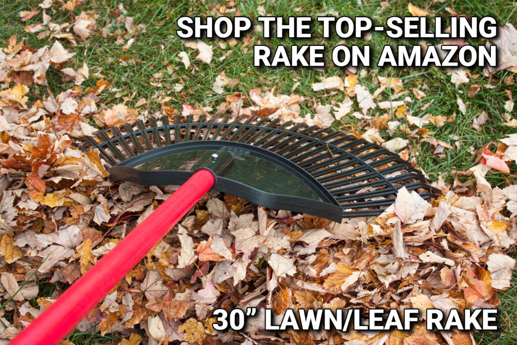 Top selling rake on Amazon, the 30" Poly Leaf Rake