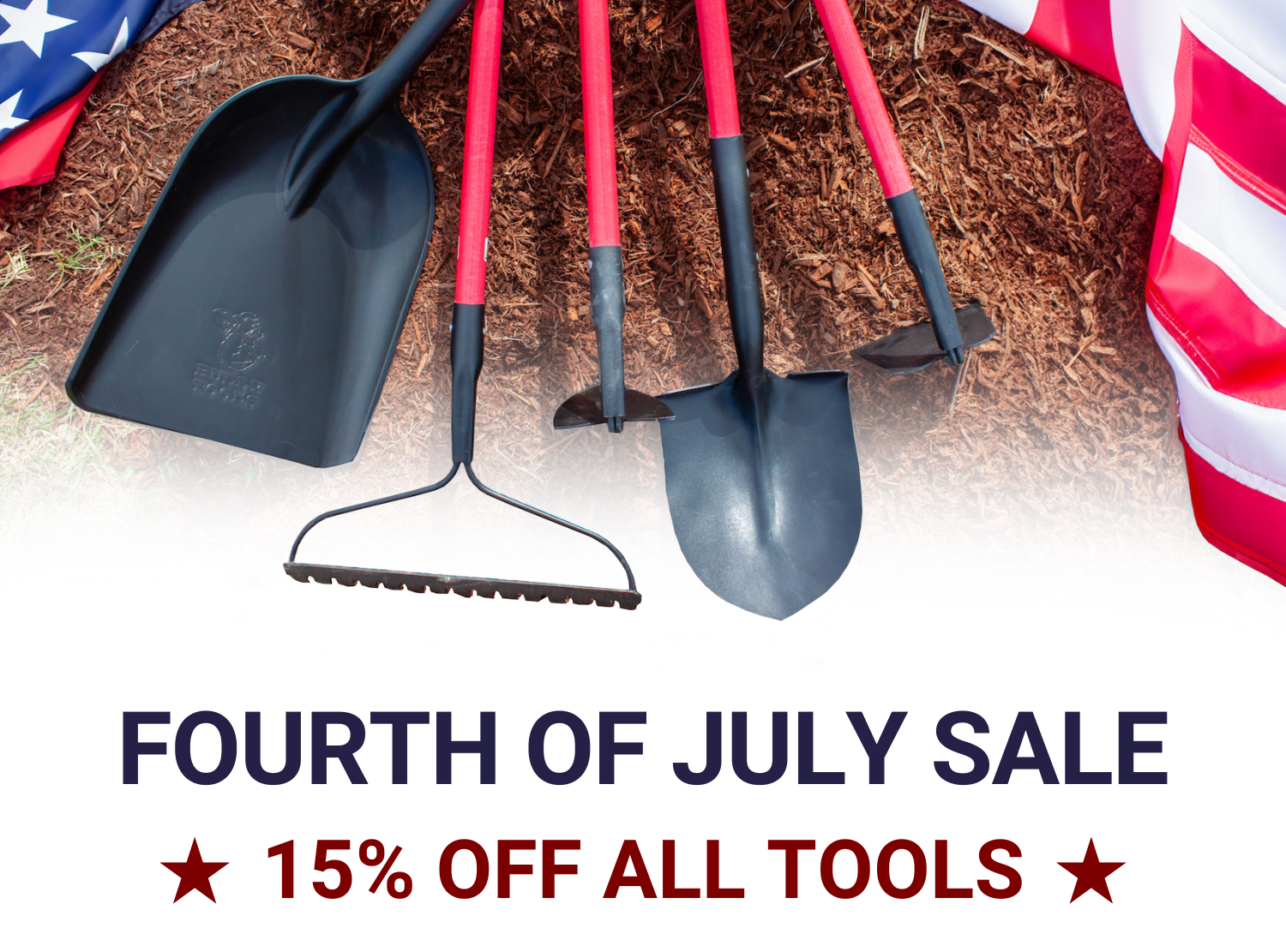 Fourth of July Sale Bully Tools